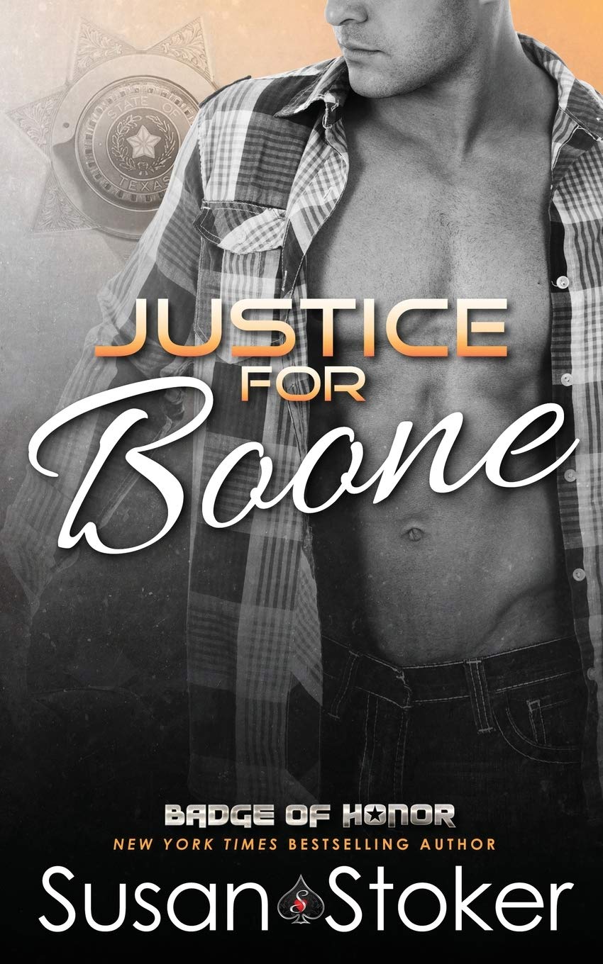 Justice for Boone: Volume 6 (Badge of Honor: Texas Heroes)