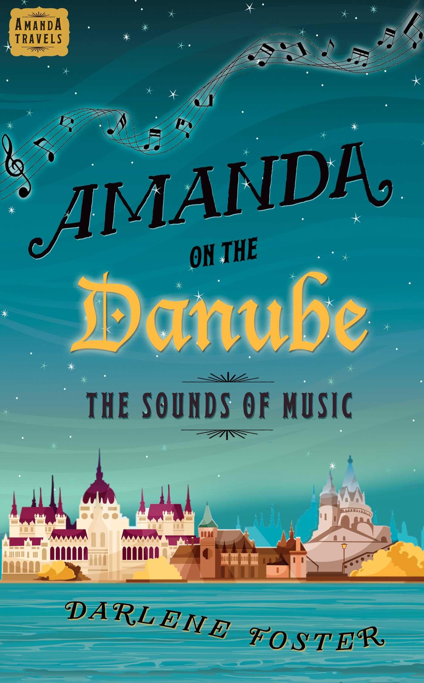 Buy Amanda on the Danube: The Sounds of Music (Volume 5) — BookShops.in