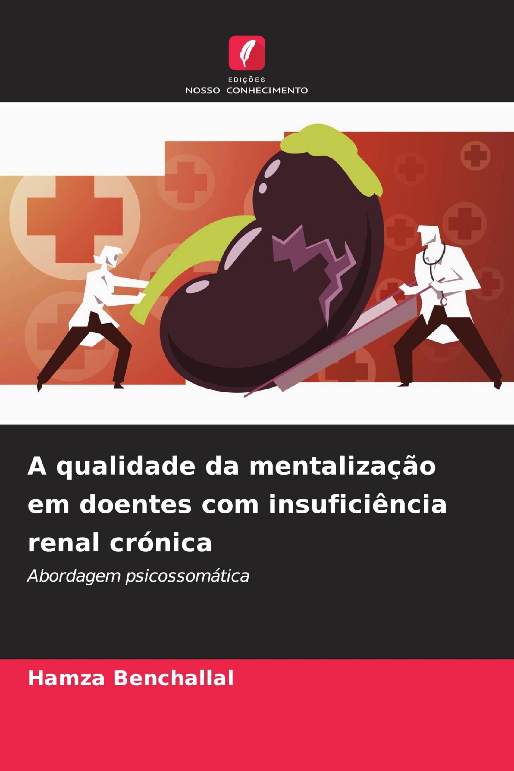 A qualidade da mentalização em doentes com insuficiência renal crónica: Abordagem psicossomática