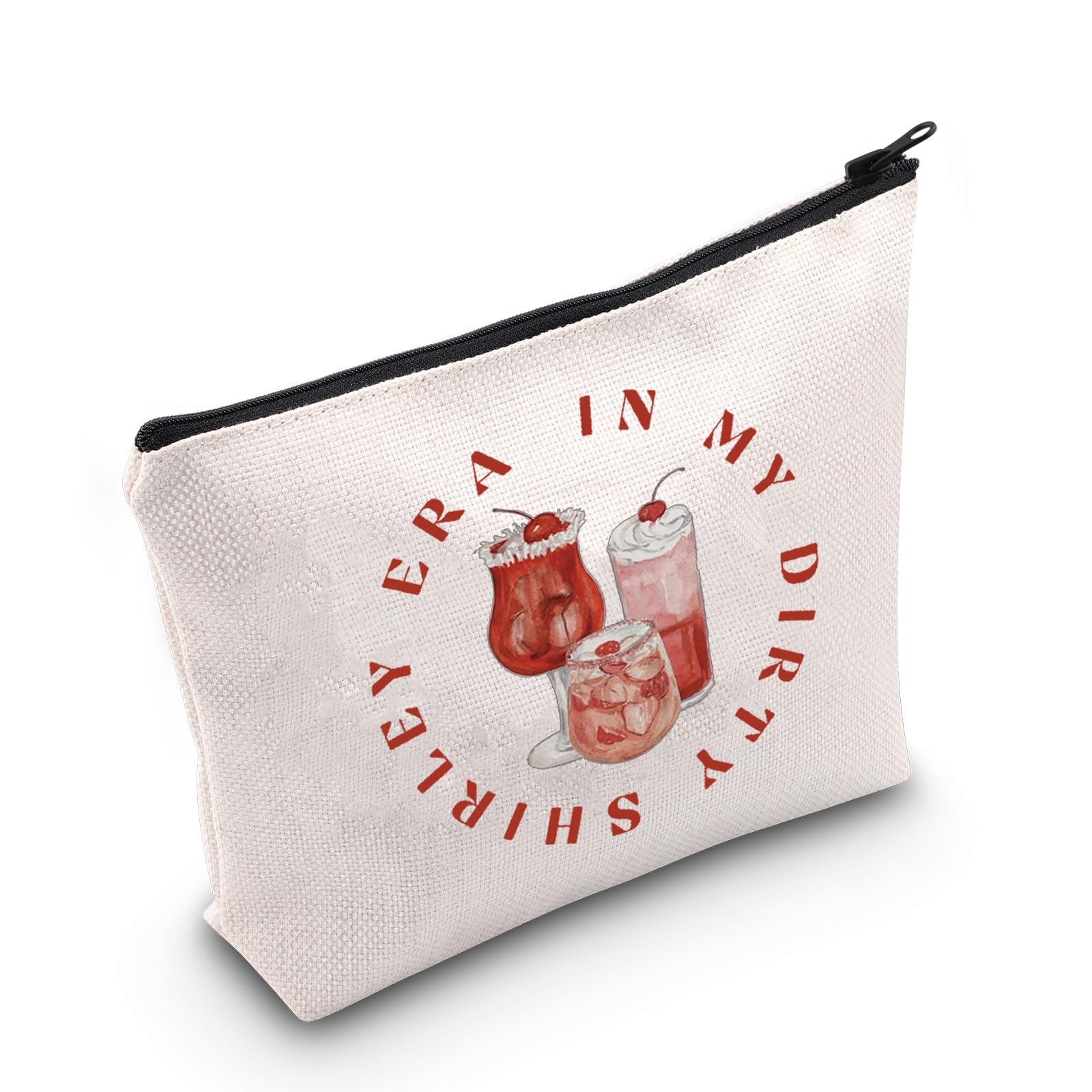 WCGXKO Cocktail Gifts For Women Dirty Shirley Drinking Gift In My Dirty Shirley Era Makeup Bag Bachelorette Gift (Dirty Shirley Era)