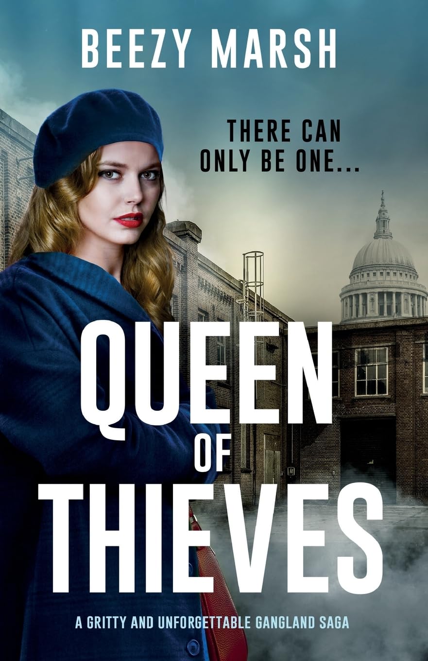 Queen of Thieves: An unforgettable new voice in gangland crime saga