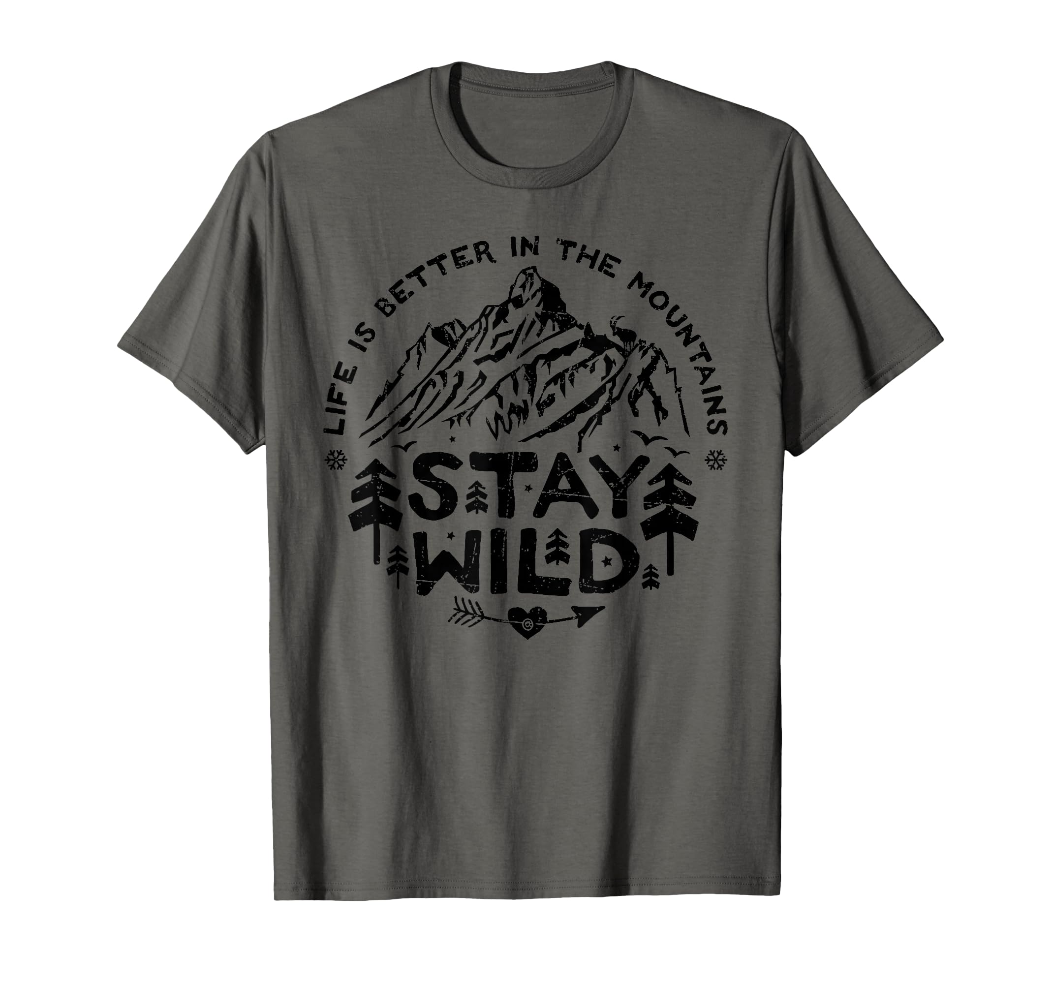 Stay Wild T-Shirt Life is better in the Mountains Vintage T-Shirt