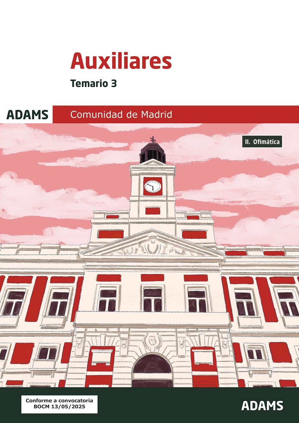 Cuestionarios Auxiliares Administrativos de la Comunidad de Madrid (OPOSICIONES)