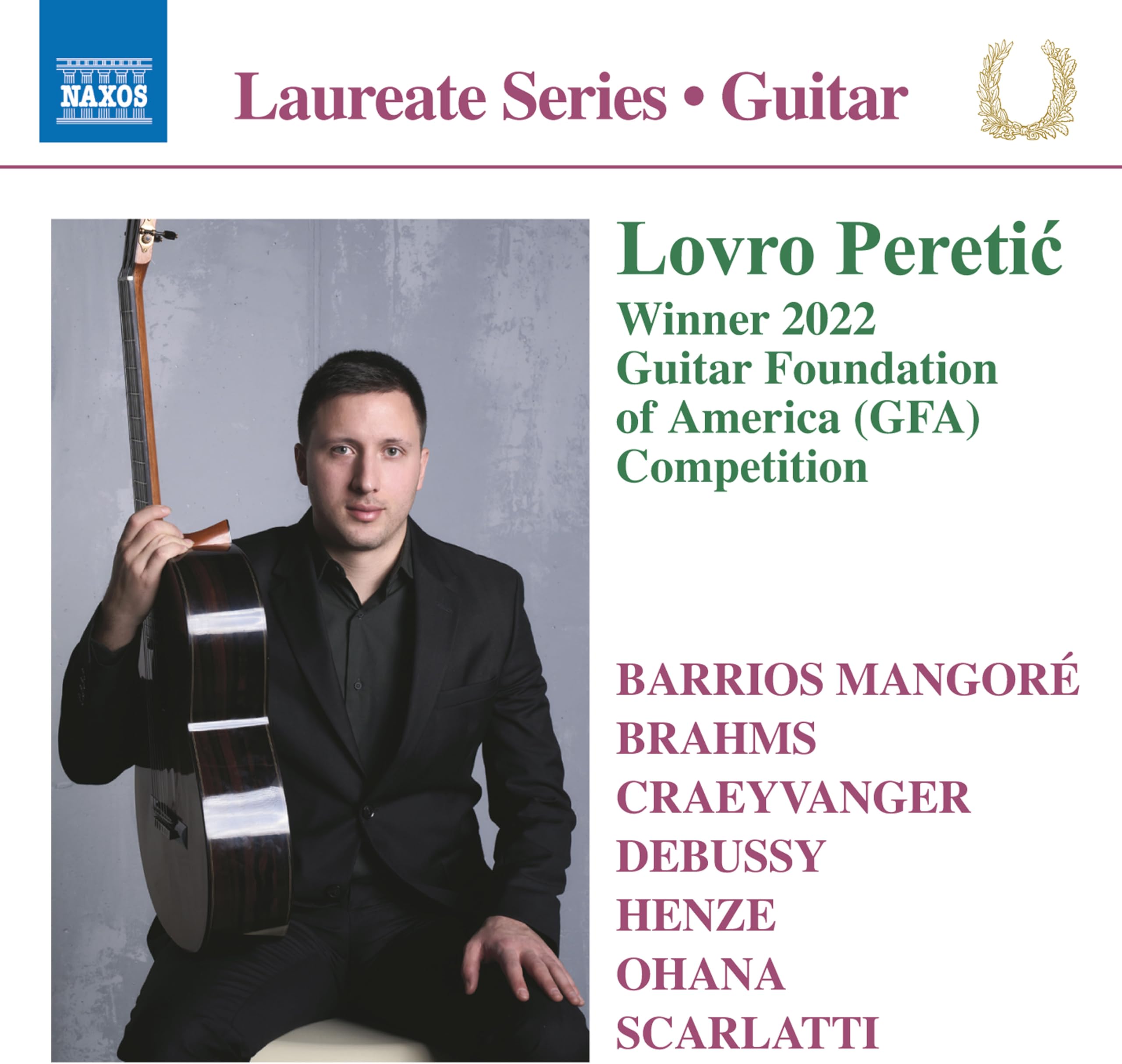 Lovro Peretic Guitar Laureate Recital featuring works by Barrios Mangore; Brahms; Craeyvanger; Debussy; Henze; Ohana; Scarlatti