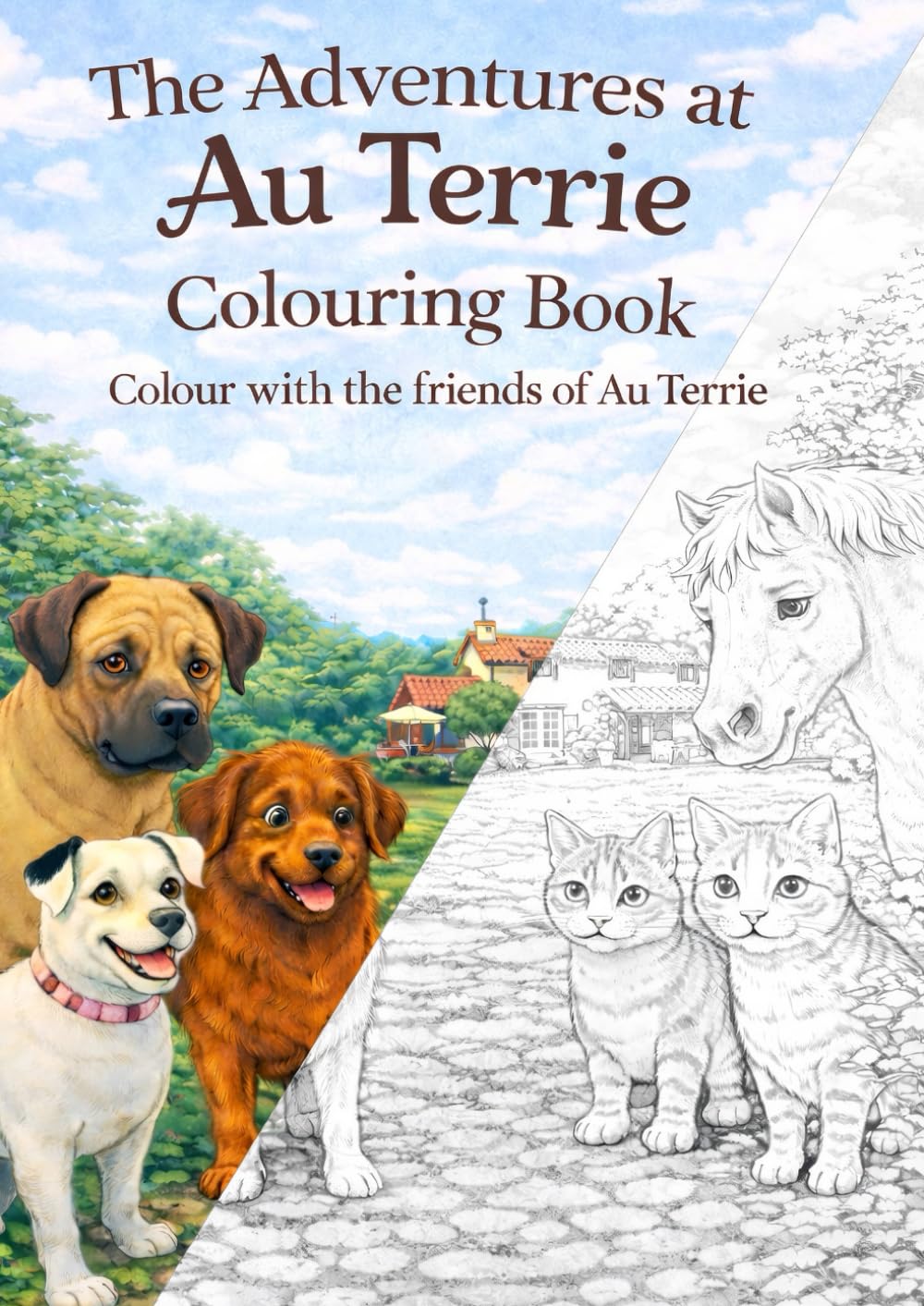 The adventures at Au Terrie: Colouring Book. Colour with the Friends of Au Terrie