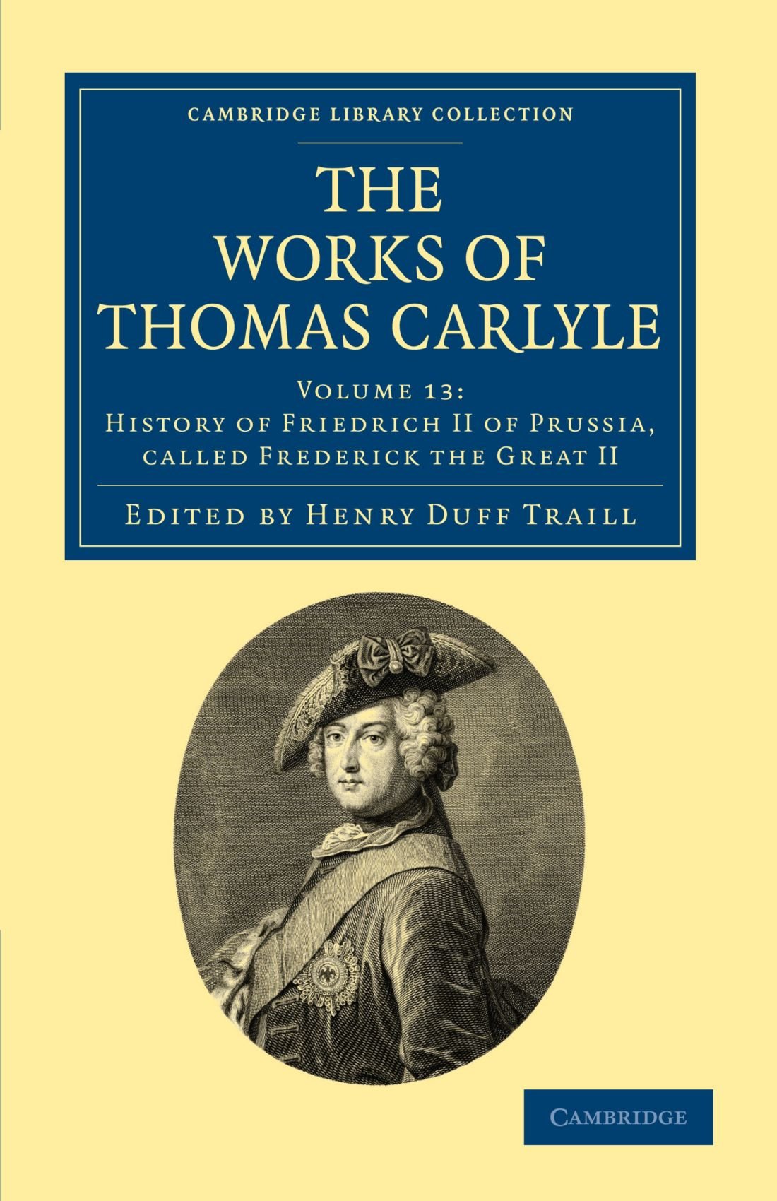 The Works of Thomas Carlyle by Thomas Carlyle, Henry Duff Traill - 9781108022361
