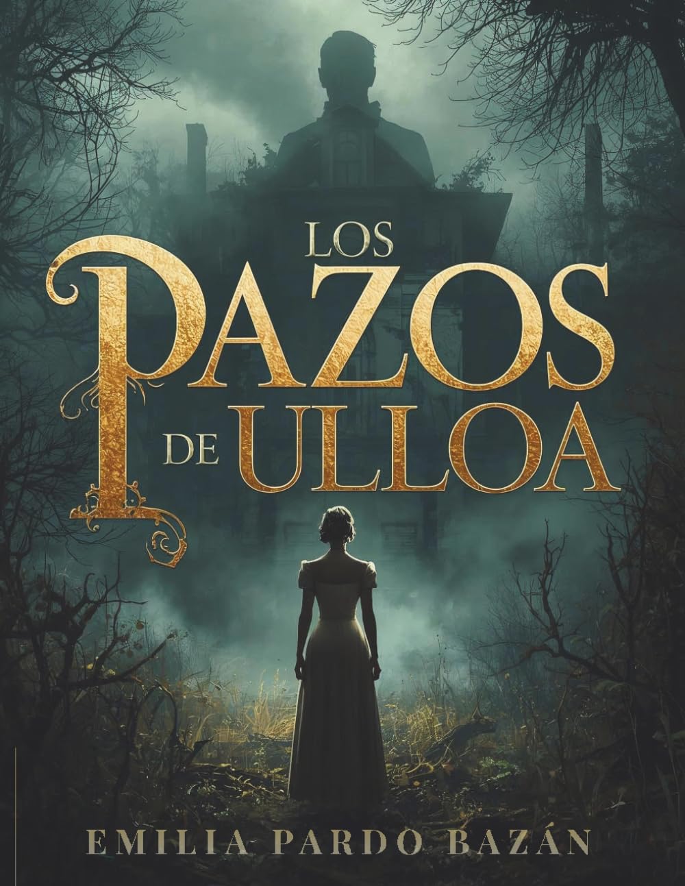 Los pazos de Ulloa Bazán: Una novela clásica de pasión, poder y decadencia en la Galicia rural del siglo XIX