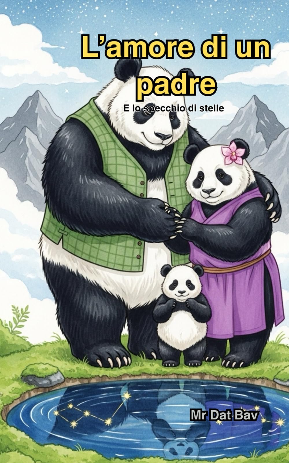 L'amore di un padre: e lo specchio delle stelle (Bambini e Valori)