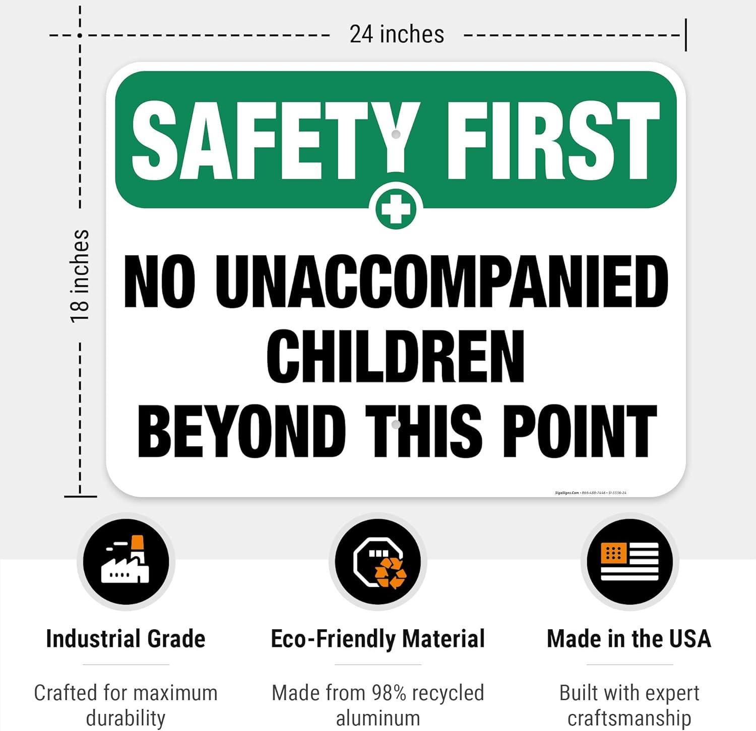 Safety First No Unaccompanied Children Beyond This Point Pool Sign, 18x24 Inches, Rust Free .063 Aluminum, Fade Resistant, Indoor/Outdoor Use, Made in USA