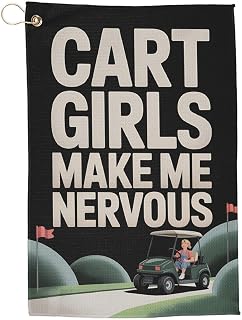 Funny Golf Towels - Cart Girls Make Me Nervous - Perfect for Golf Lovers, Gifts for Him, Gag Gifts, Golf Accessories