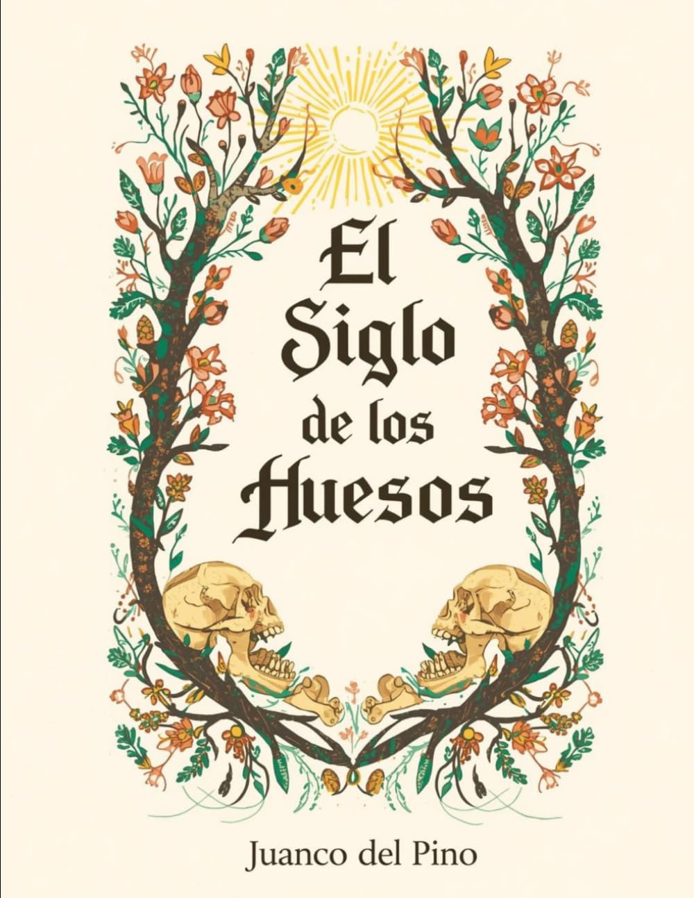 El siglo de los huesos
