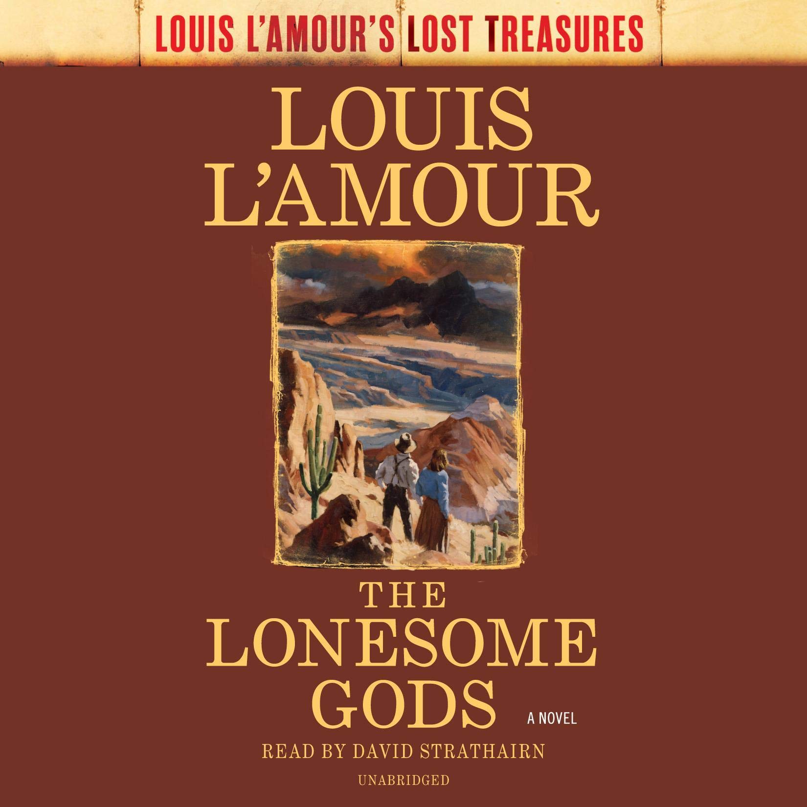 The Lonesome Gods (Louis L'Amour's Lost Treasures)