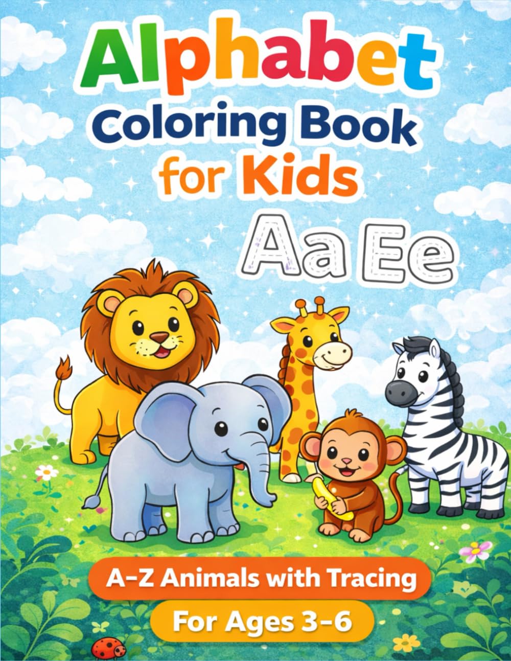 Alphabet Coloring Book for Kids: A-Z Animals with Tracing For Ages 3-6