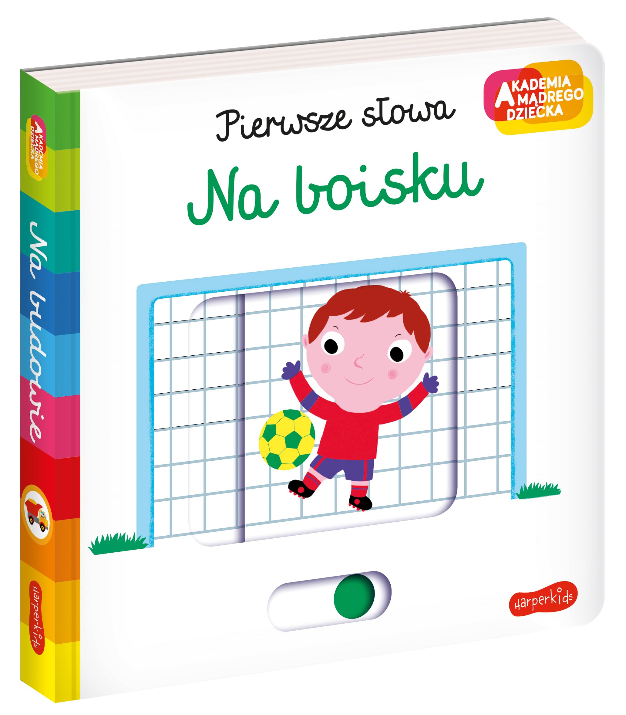 Na boisku. Akademia mądrego dziecka. Pierwsze słowa