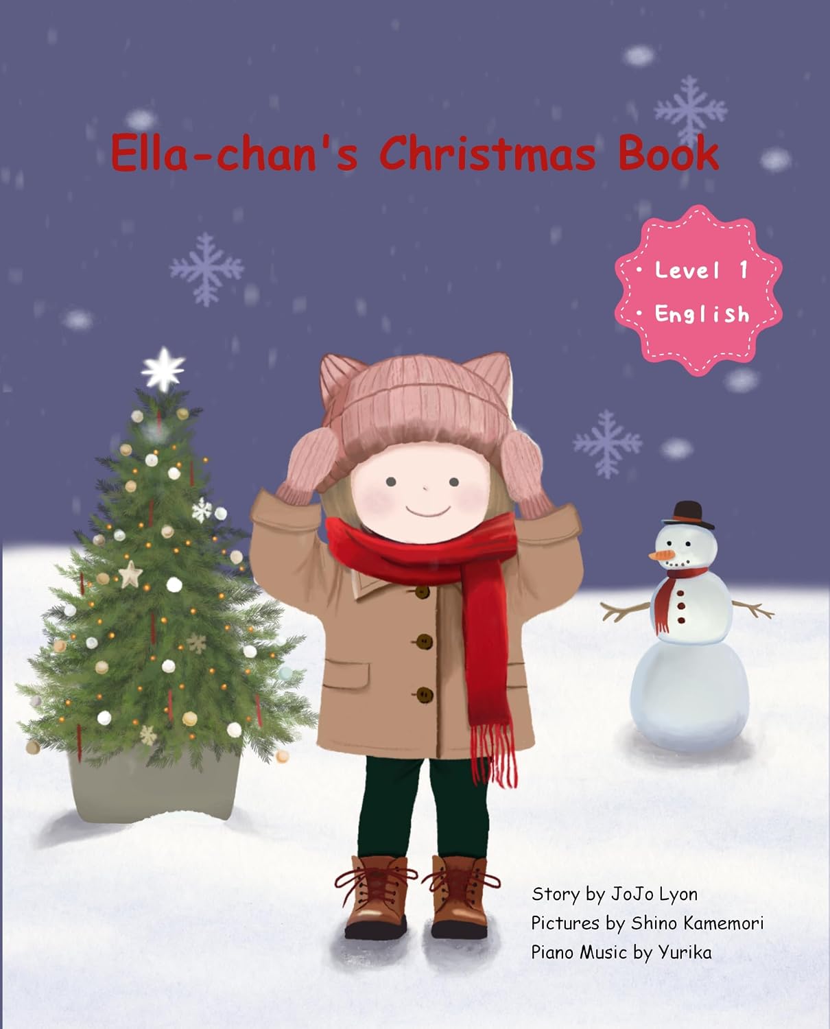Ella-chan's Christmas Book: Level 1 English      Kindle Edition