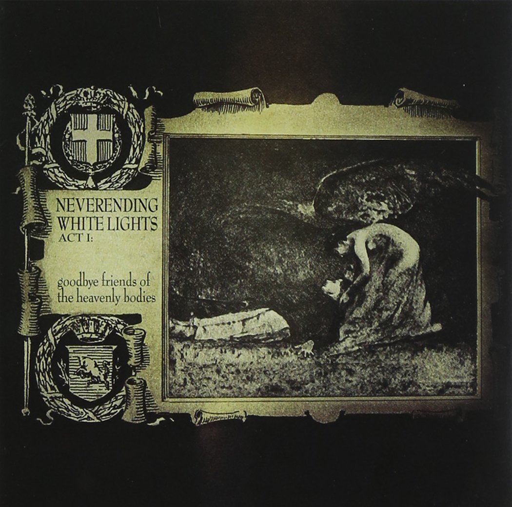 Act 1: Goodbye Friends of the Heavenly Bodies [Audio CD] NEVERENDING WHITE LIGHTS