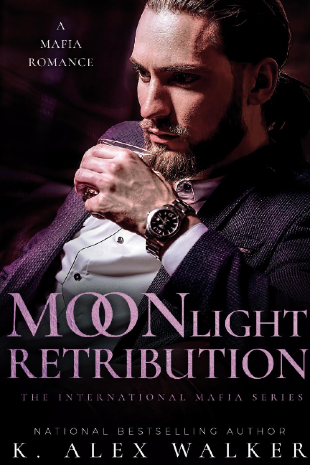 Moonlight Retribution: A Mafia Romance (The International Mafia Series)