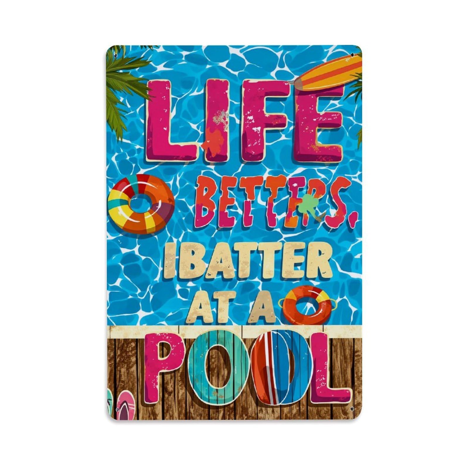 Enderetf Vintage Life Better Batter At Pool Tin Sign Metal Poster, Home Bar Garage Man Cave Cafe Indoor & Outdoor Wall Decoration 8X12inches