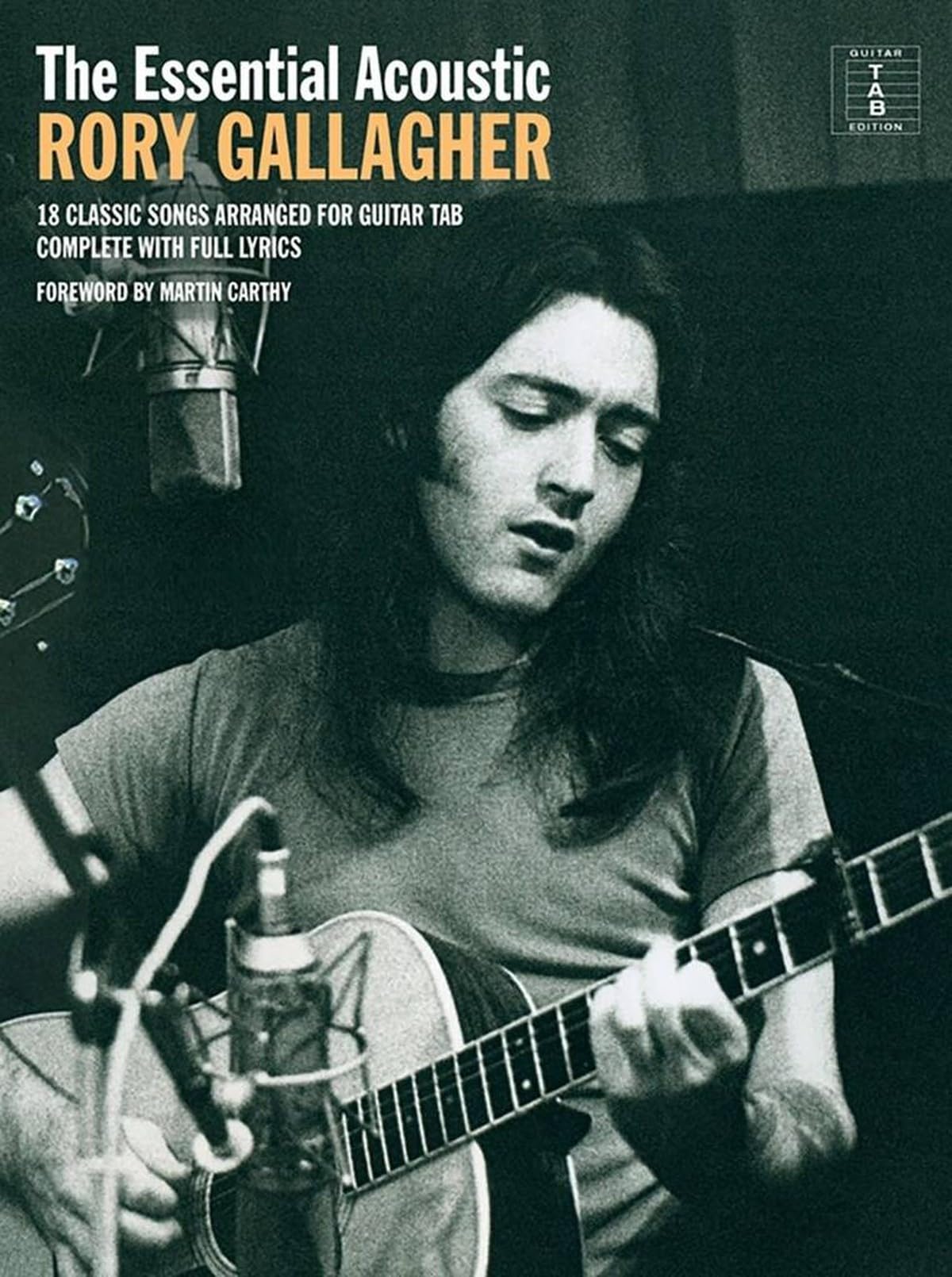 The Essential Rory Gallagher: Acoustic by Rory Gallagher 9781780387635