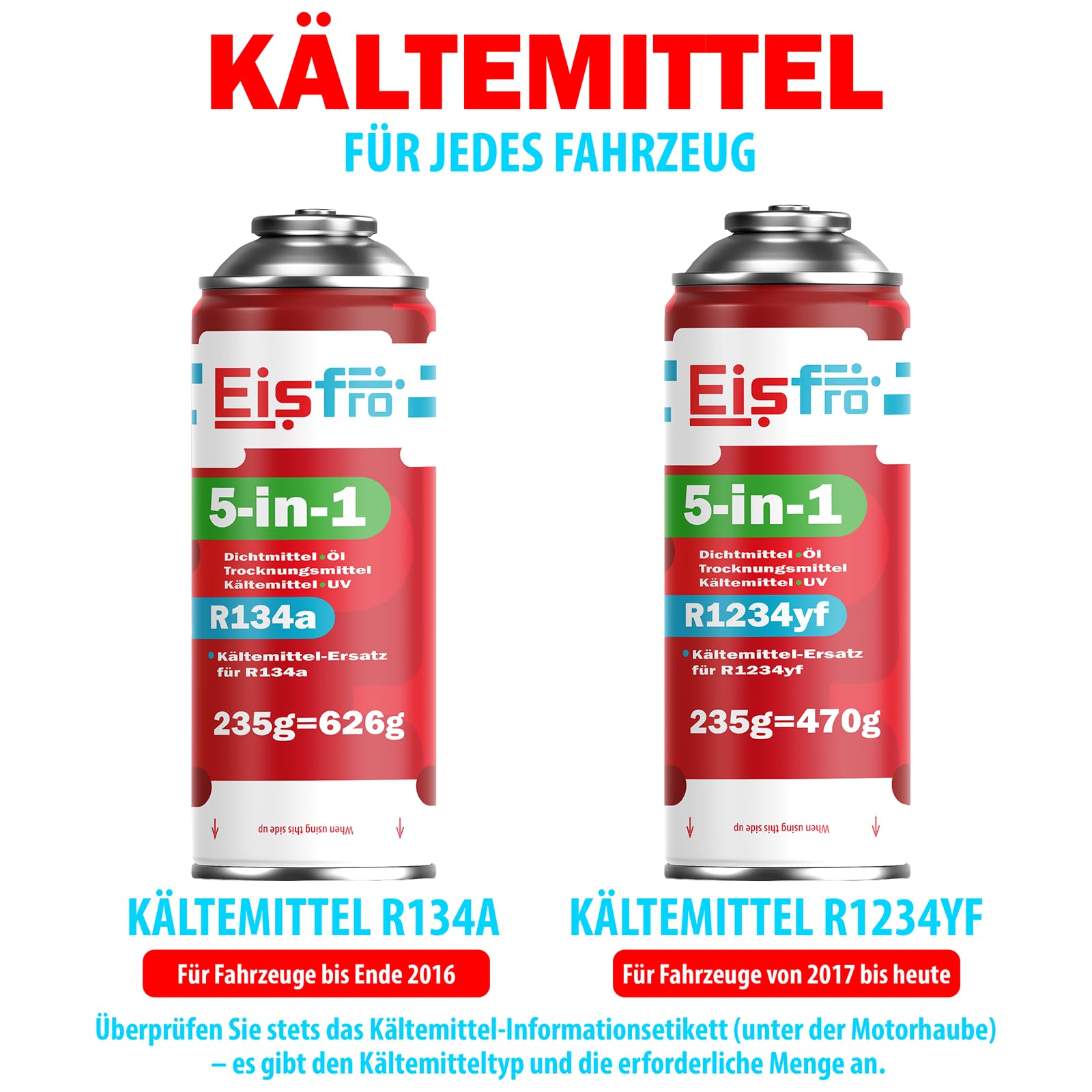 5in1 - Kältemittel R134a + Schlauch, 2X 235 g für Auto Klimaanlage mit Öl, Dichtungsmittel, UV-Farbstoff, Trocknungsmittel - Schützt den Kompressor