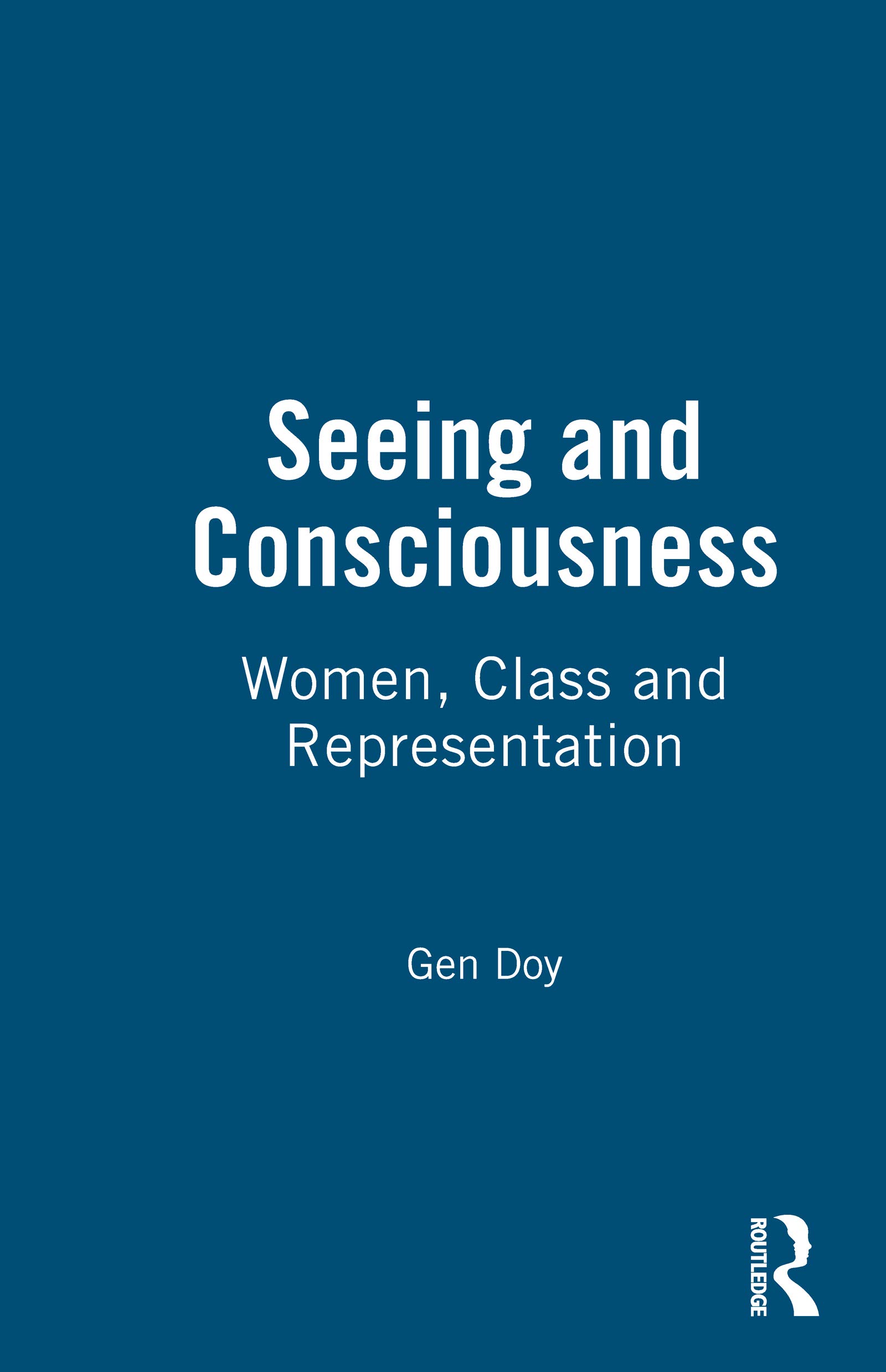 Women, Class and Representation - Essai anglophone d'analyse sociologique et féministe