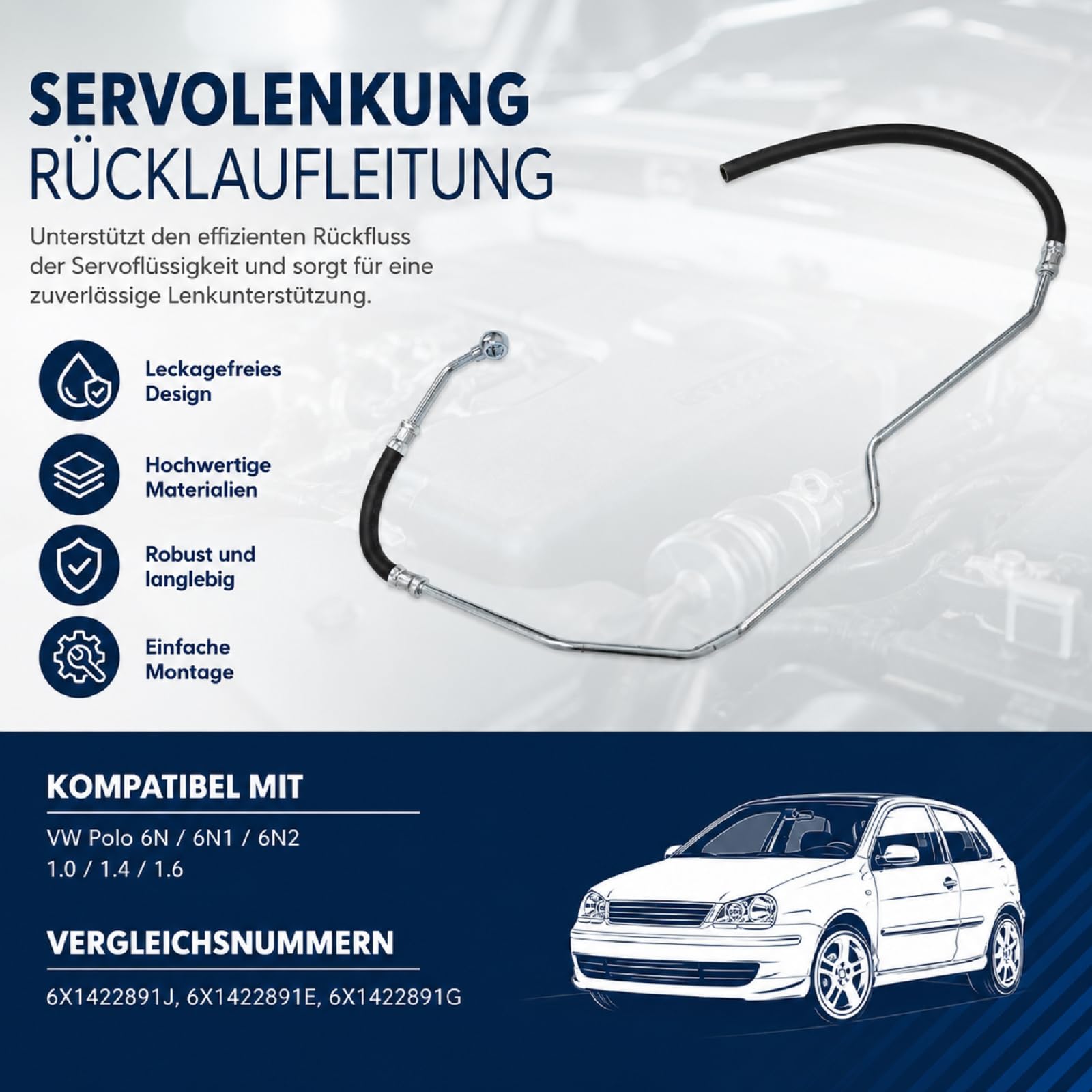 Servolenkung Rücklaufleitung Servoschlauch Kompatibel mit VW Polo 6N 6N1 6N2 1.0 1.4 1.6 Ersatz für 6X1422891J 6X1422891E 6X1422891G