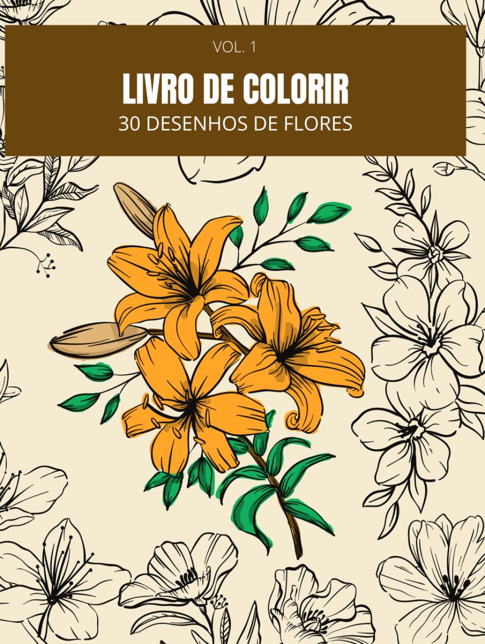 Livro de Colorir - 30 Desenhos de Flores