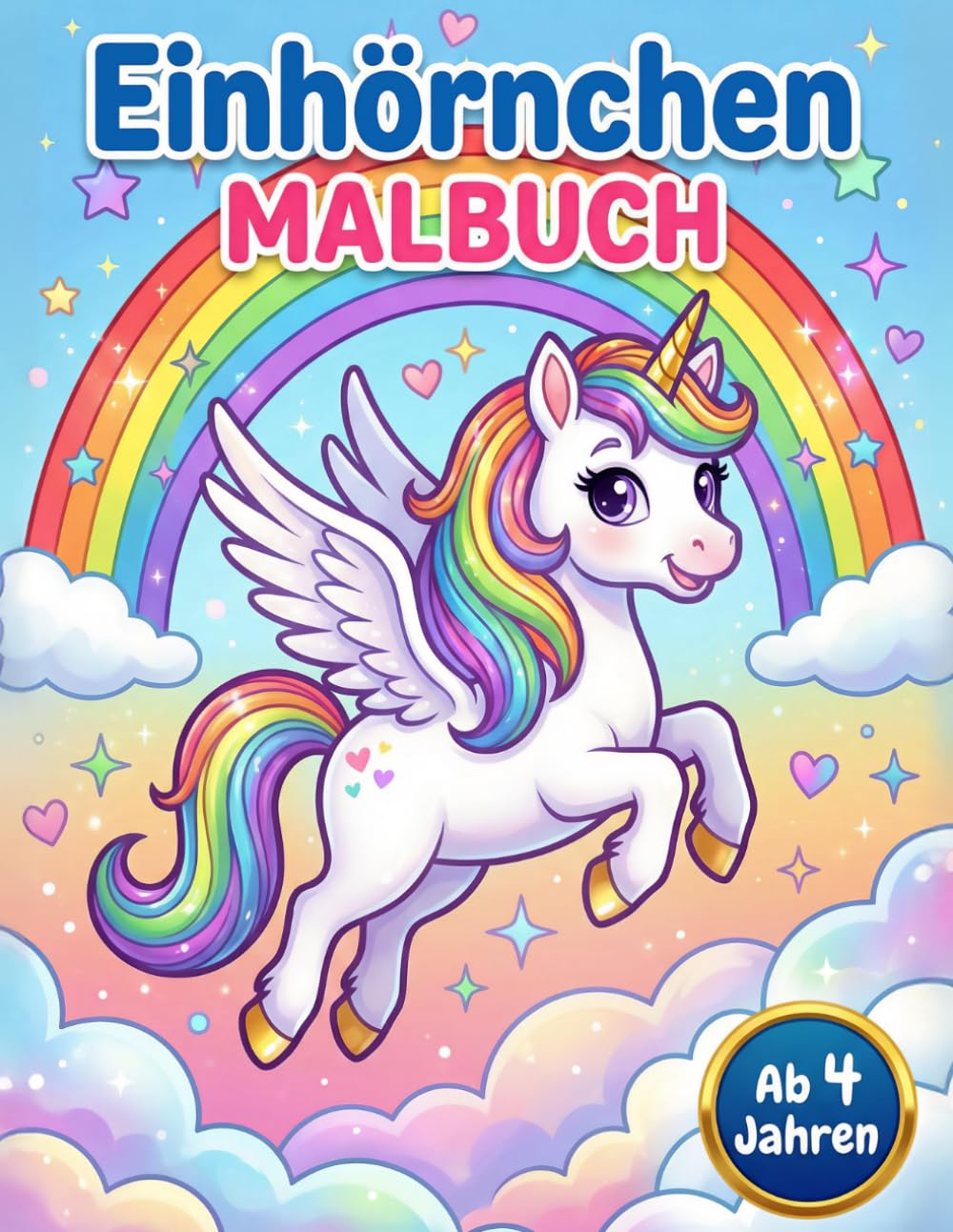 Einhörnchen Malbuch: Einhorn Malbuch ab 4 Jahren – Große einfache Bilder | Einhorn Ausmalbuch für Mädchen und Jungen