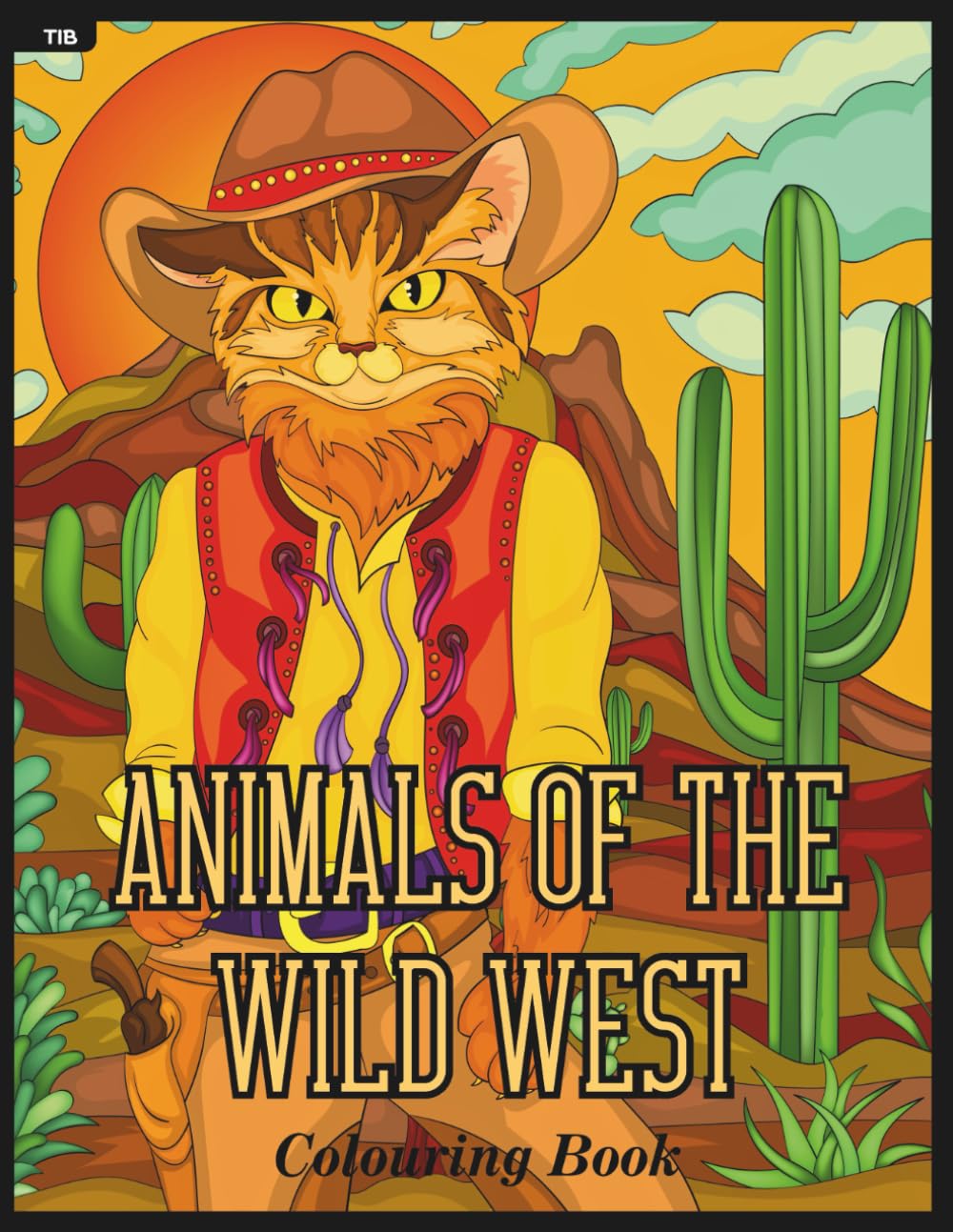 Cowboy Animals Colouring Book: A Hand-Drawn Wild West Colouring Adventure