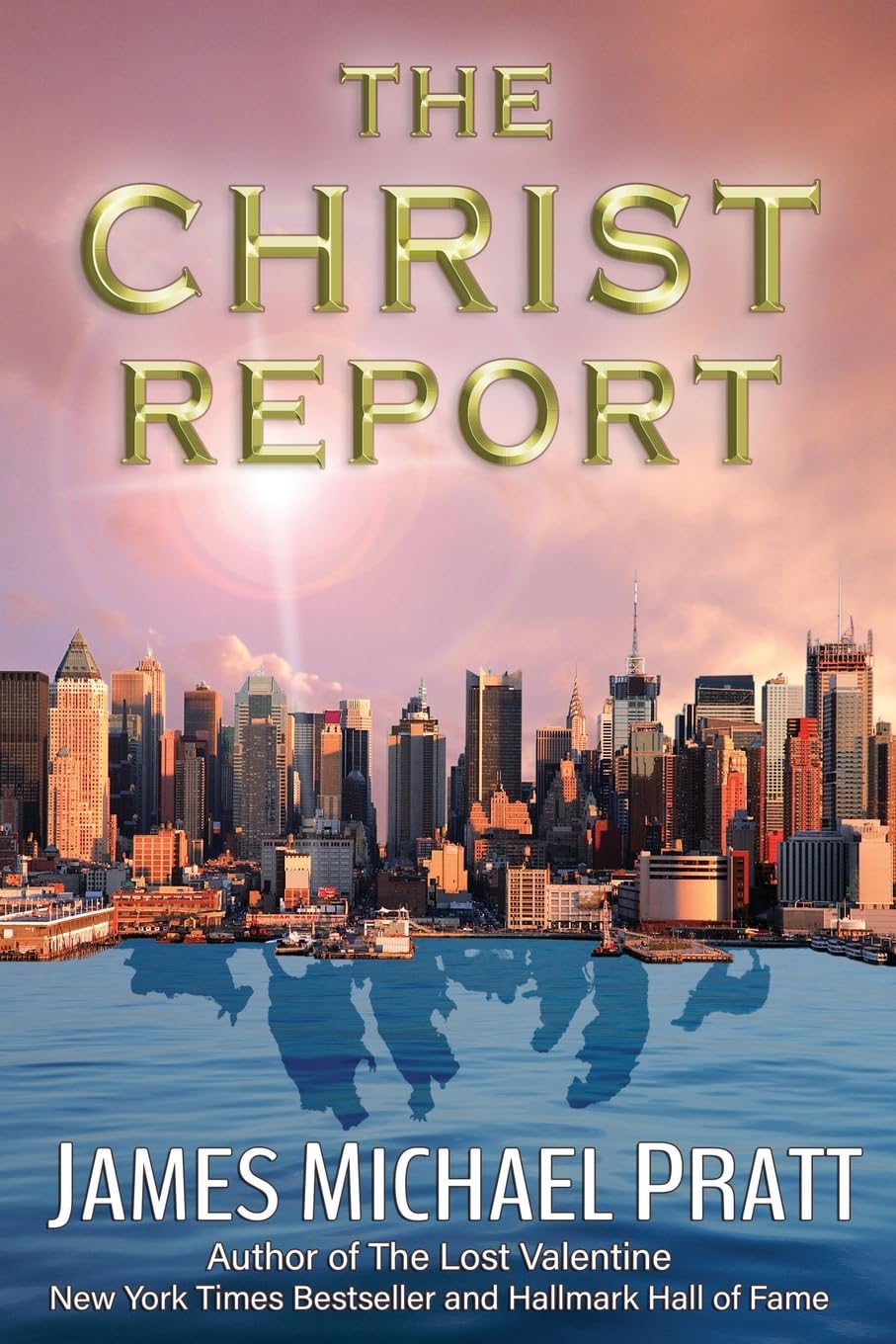 The Christ Report: The Greatest Story Never Told (THE CHRIST REPORT series)