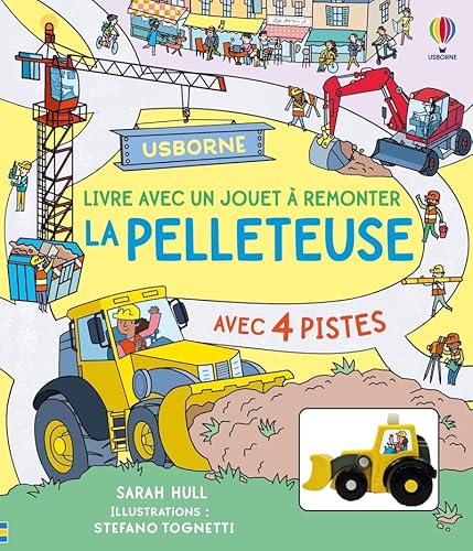 La pelleteuse - Livre avec jouet à remonter - Dès 3 ans