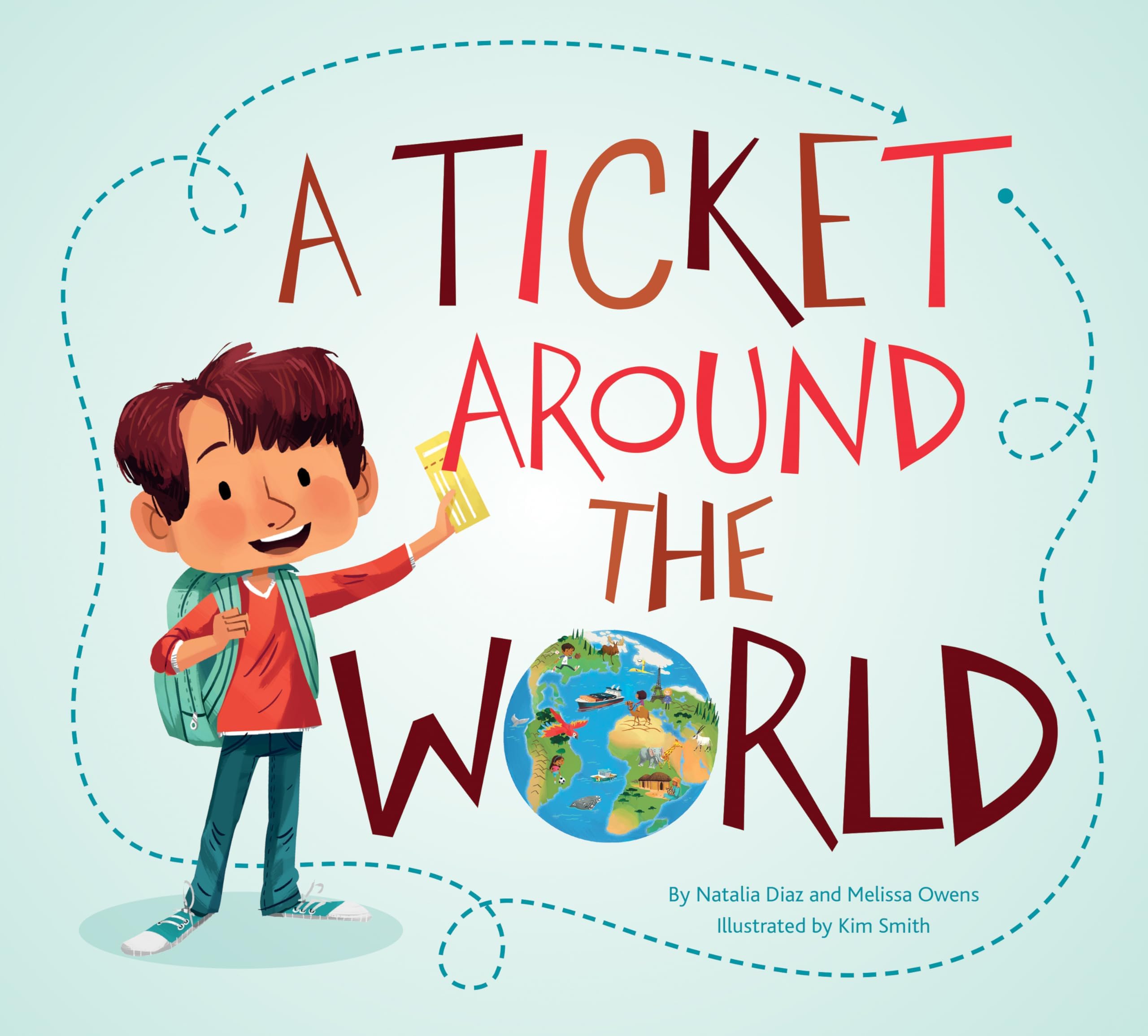 A Ticket Around the World Paperback โ Picture Book, 15 Mar. 2019