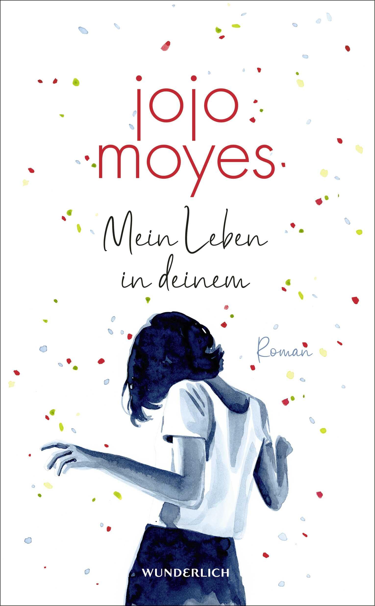 Jojo Moyes – Buch: Mein Leben in deinem