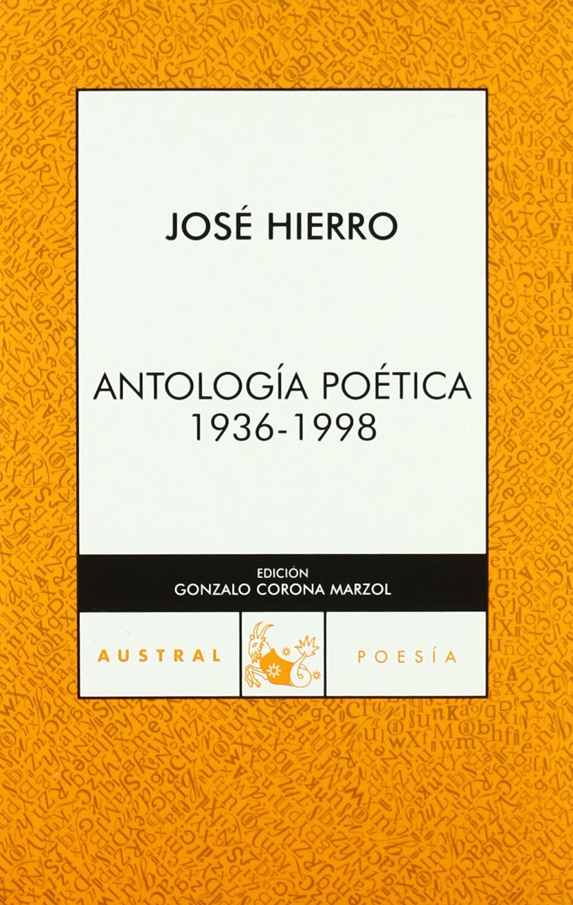 Antología poética (1936-1998): 1 (Contemporánea)
