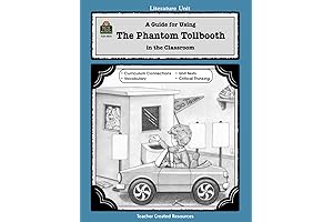A Guide for Using the Phantom Tollbooth in the Classroom