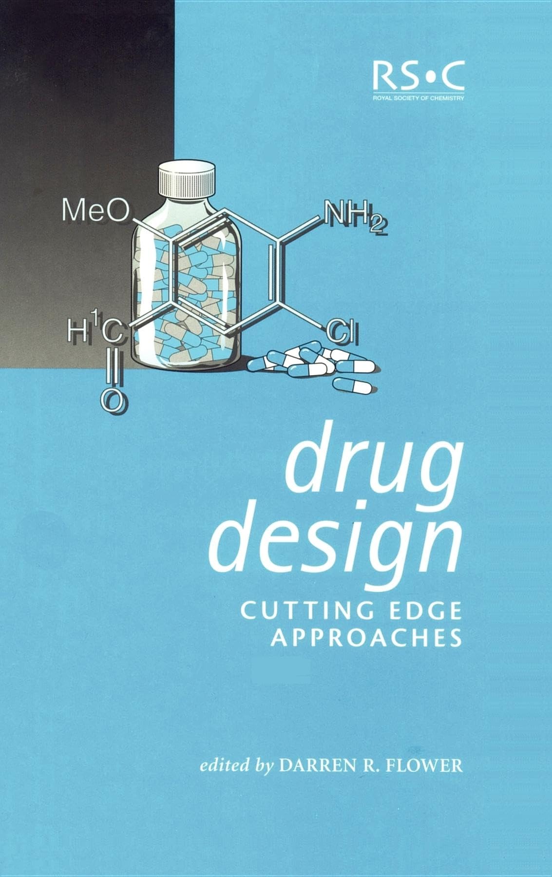 Buy DRUG DESIGN CUTTING EDGE APPROACHES (HB 2002): 279 (Biotechnology Intelligence Unit, 279) — BookShops.in