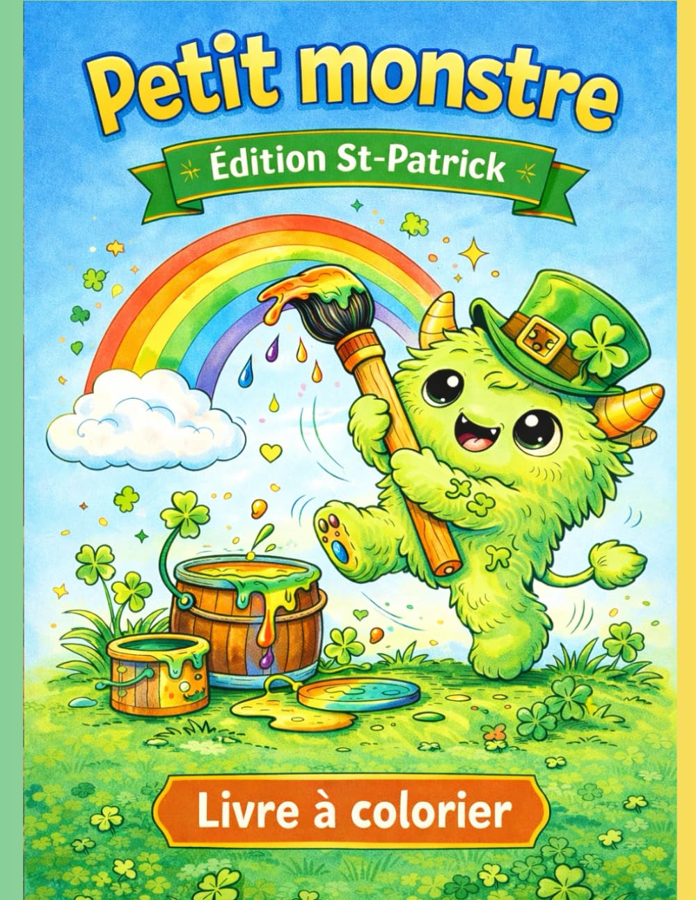 Petit monstre: Édition st-patrick livre à colorier