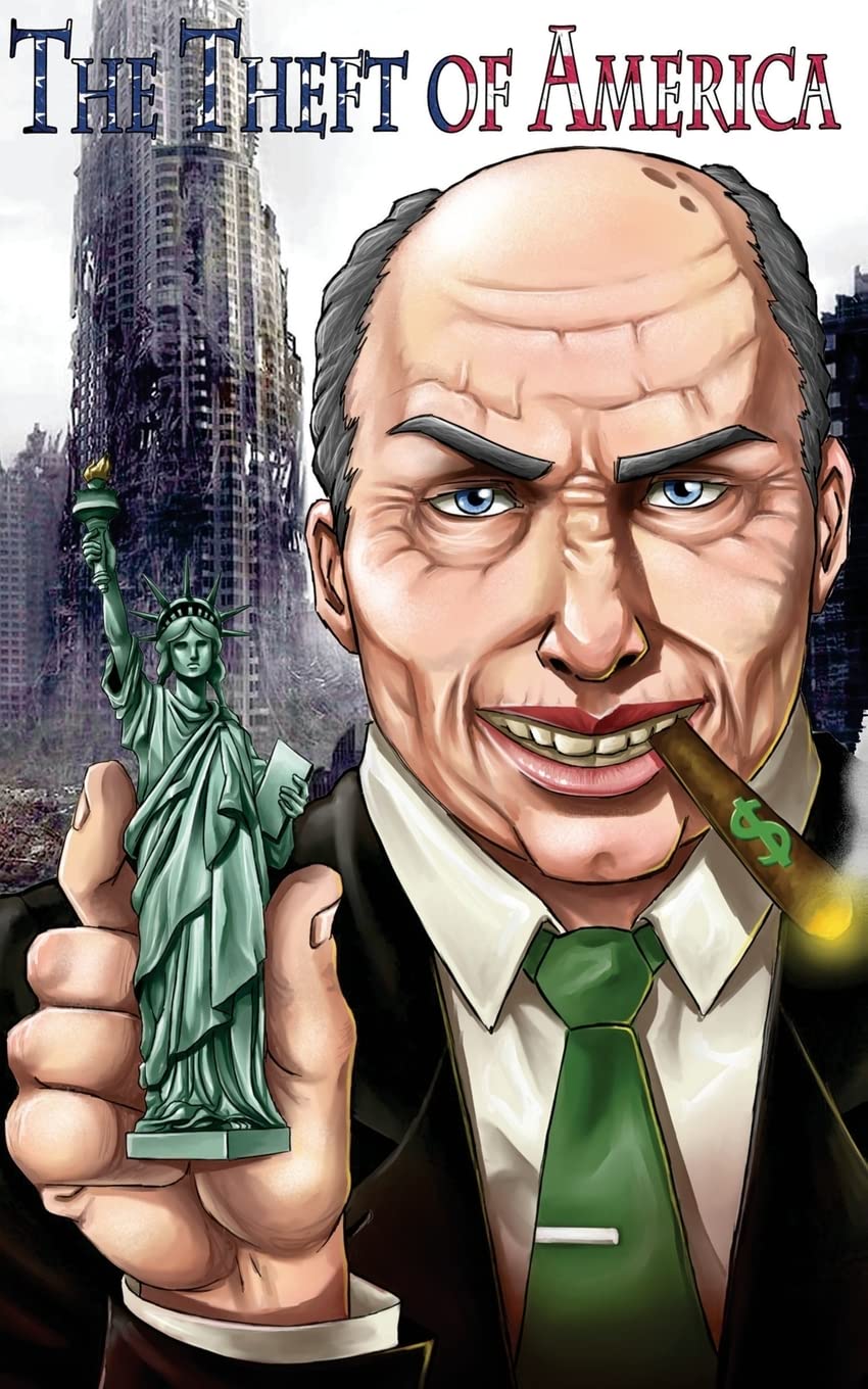 The Theft of America