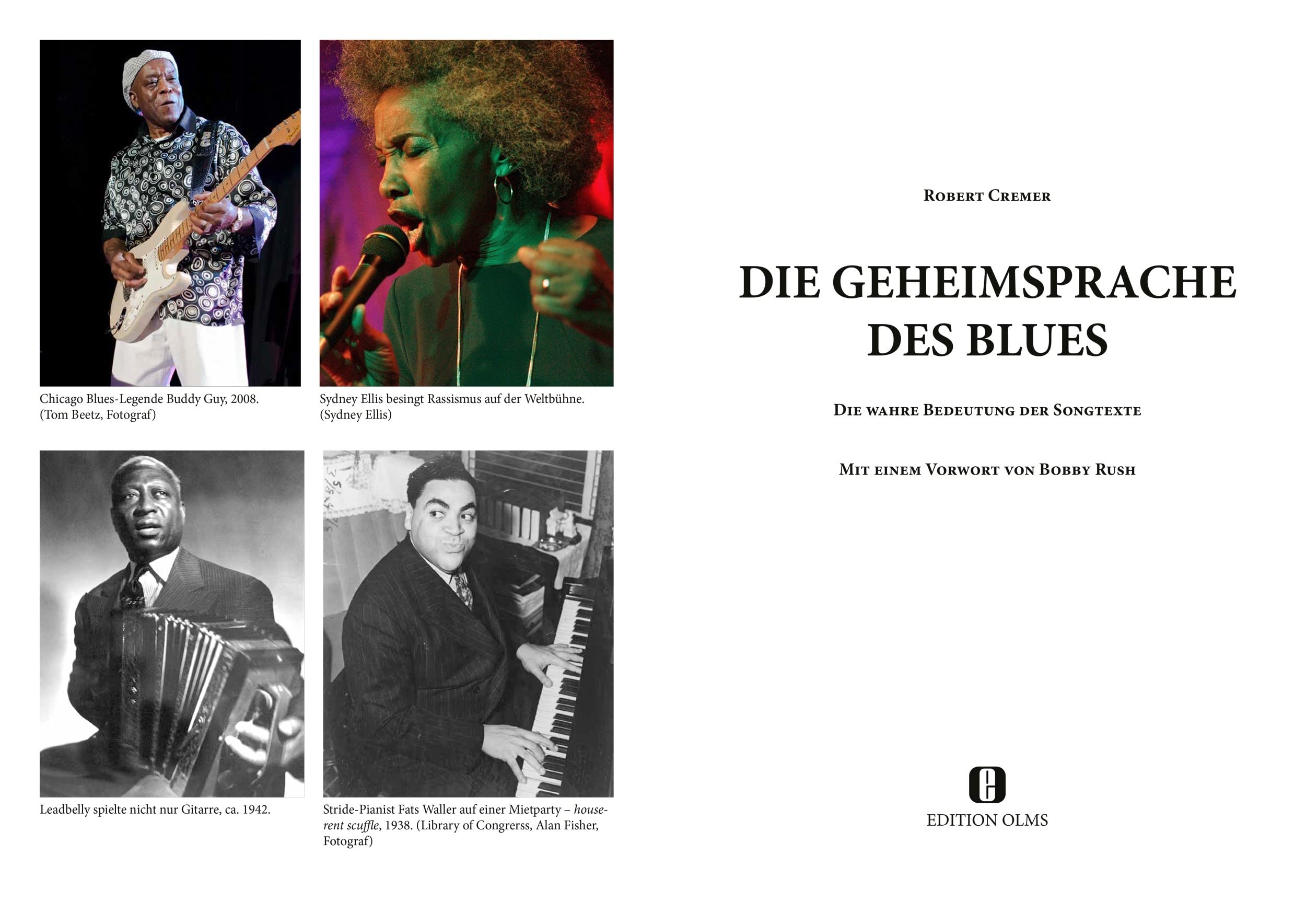 Die Geheimsprache des Blues: Die wahre Bedeutung der Songtexte. Mit einem Vorwort von Bobby Rush. 868 Seiten inkl. Diskographie u. über 250 teils farbige Fotos u. Illustrationen