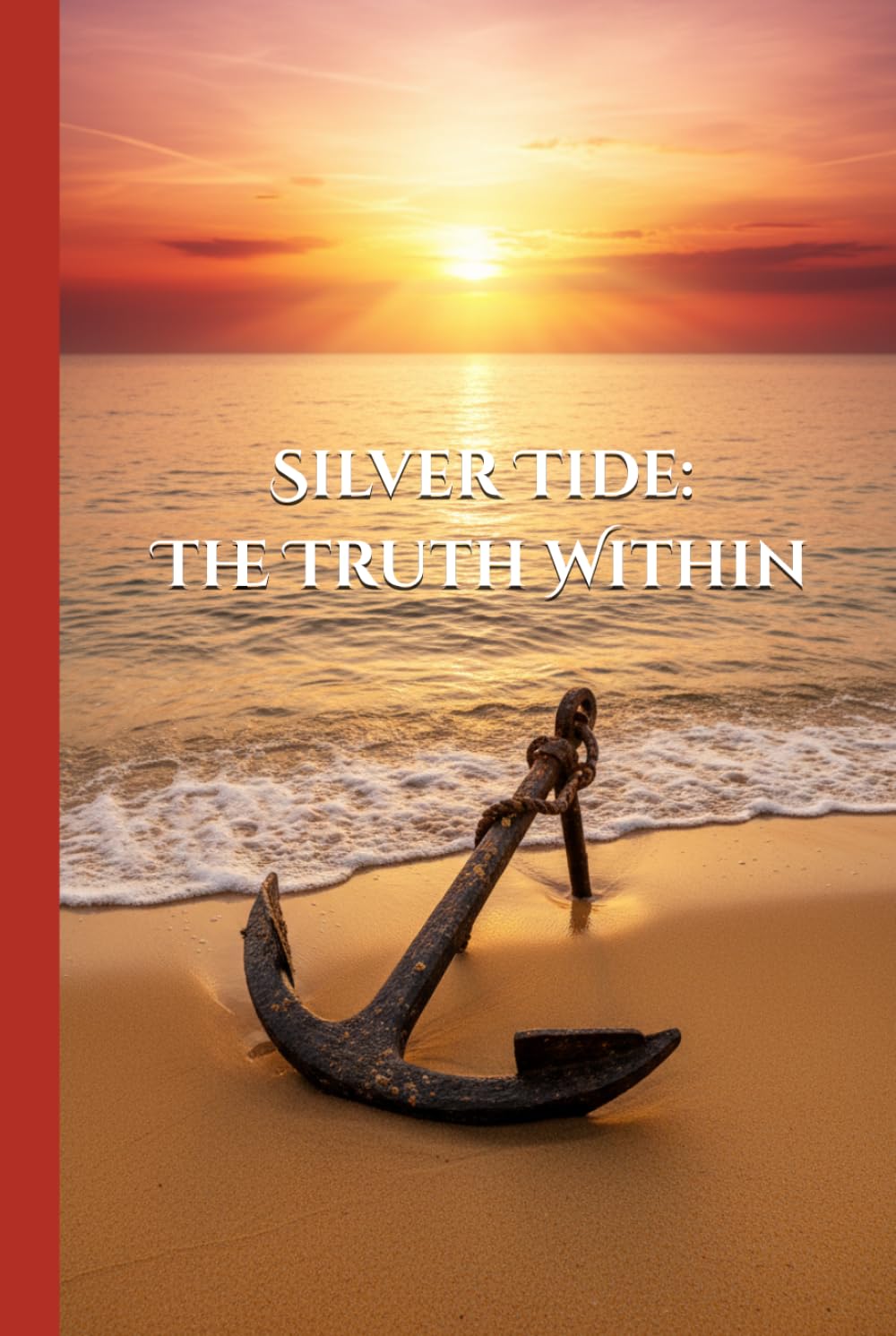 Silver Tide: The Truth Within