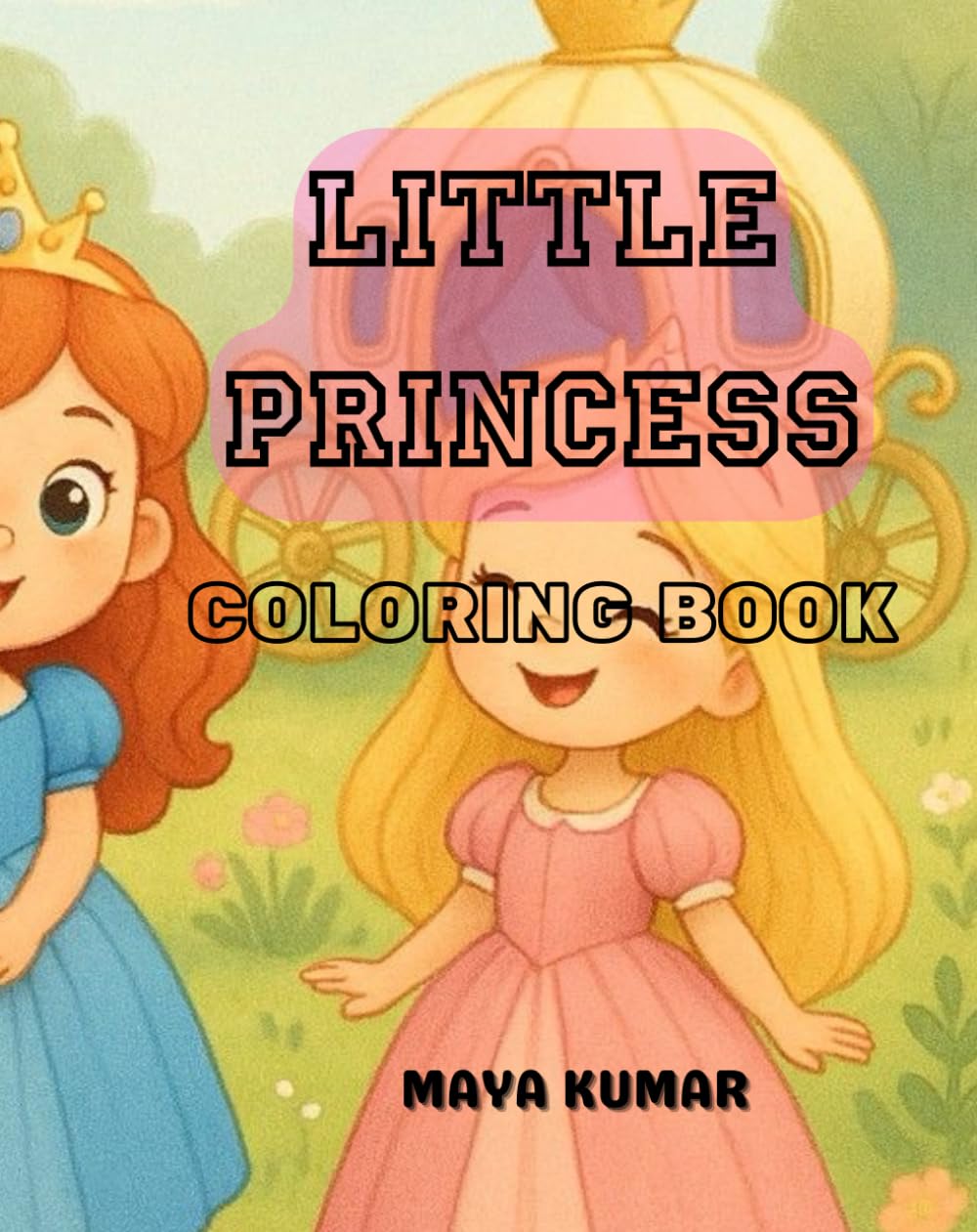 Little Princess Colouring Book for Kids