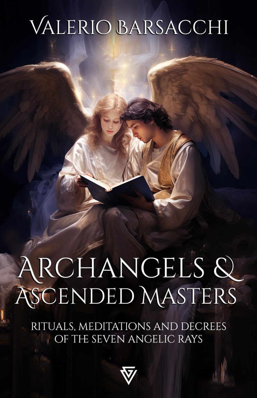 Archangels and Ascended Masters (Paperback Edition): Rituals, Meditations and Decrees of the Seven Angelic Rays