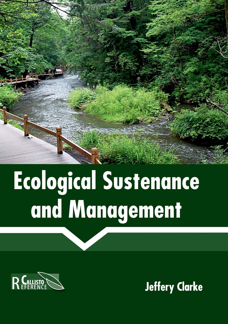 Ecological Sustenance and Management