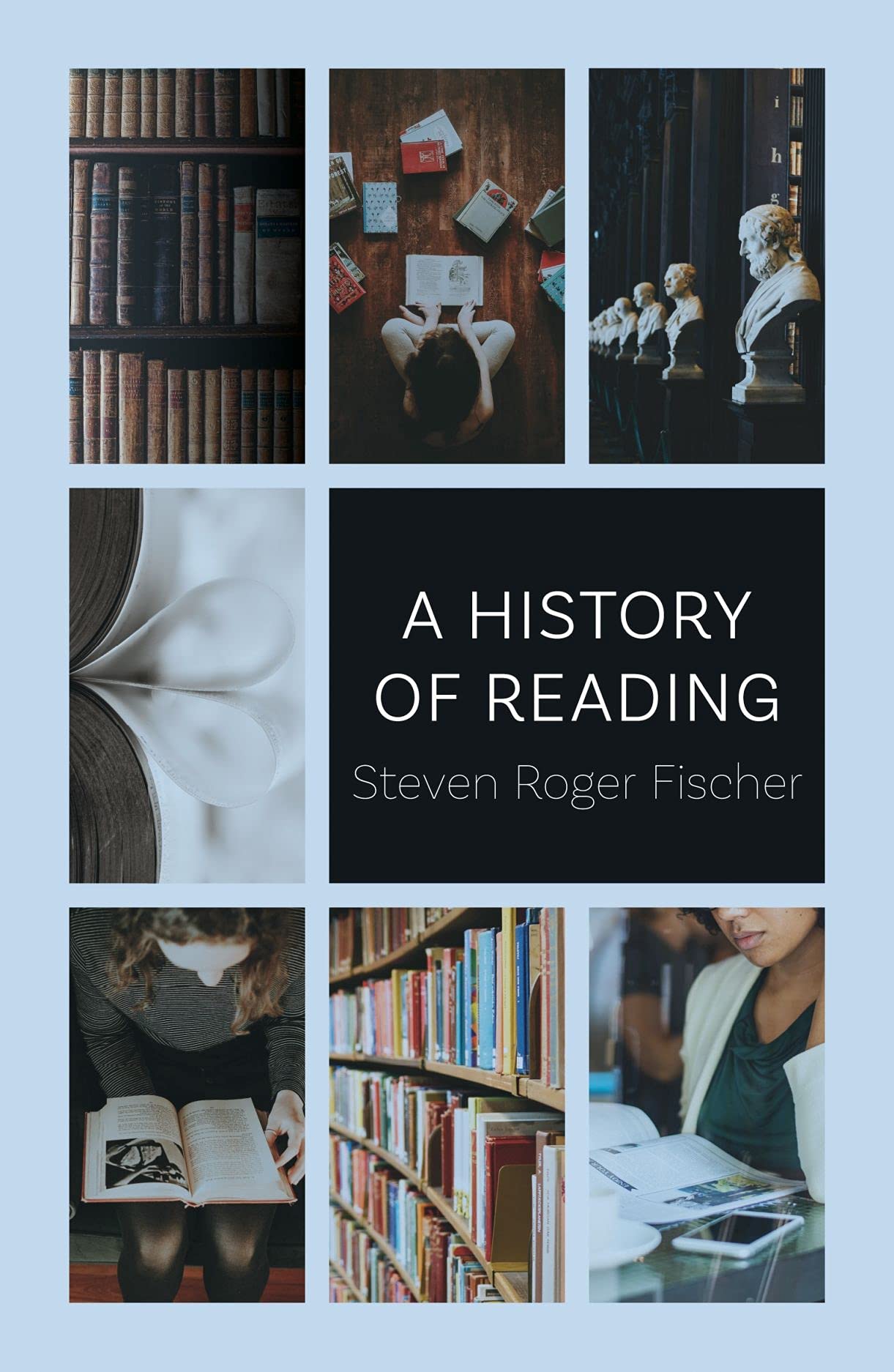 A History of Reading by Steven Roger Fischer (Paperback Book)