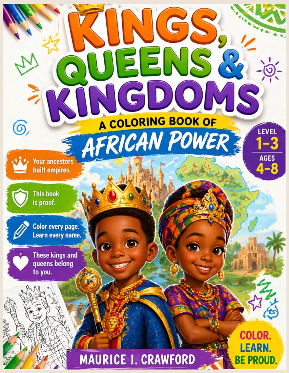 KINGS, QUEENS & KINGDOMS: A COLORING BOOK AFRICAN POWER
