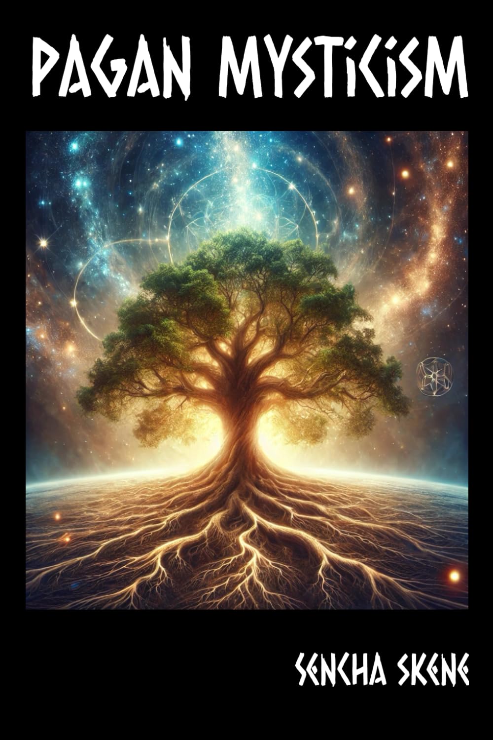 Pagan Mysticism: Connecting with Archetypal Energies and Forces of Nature