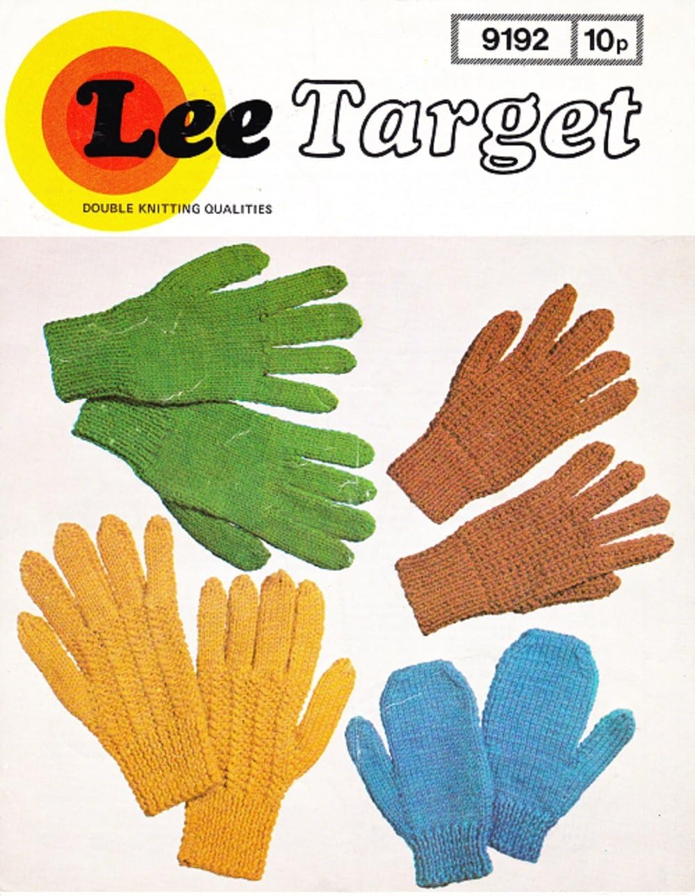 Lee Target Knitting Pattern 9192, DK, Gloves & Mittens in 3 Sizes, Gloves Palm Width 7,8,9cm 2¾,3,3¼" Mittens Pal Width 6,7,8cm 2½,2¾,3" Length 14,15,16cm 5½,6,6¼"