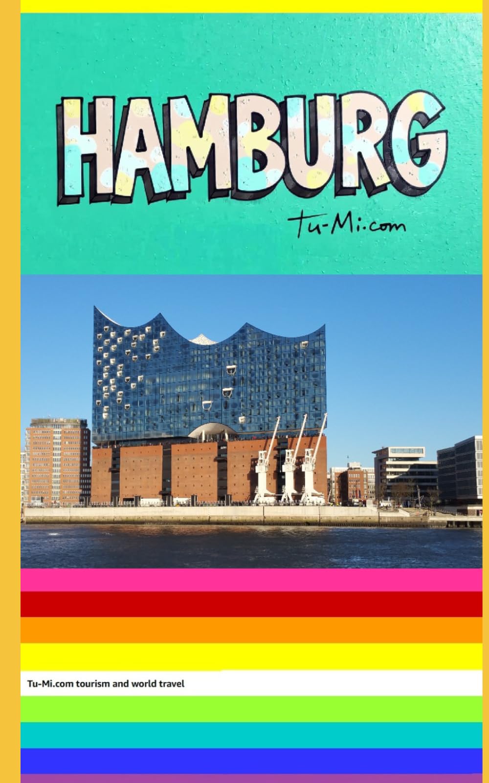 HAMBURG: ENGLISH (Tu-Mi.com tourism and world travel)