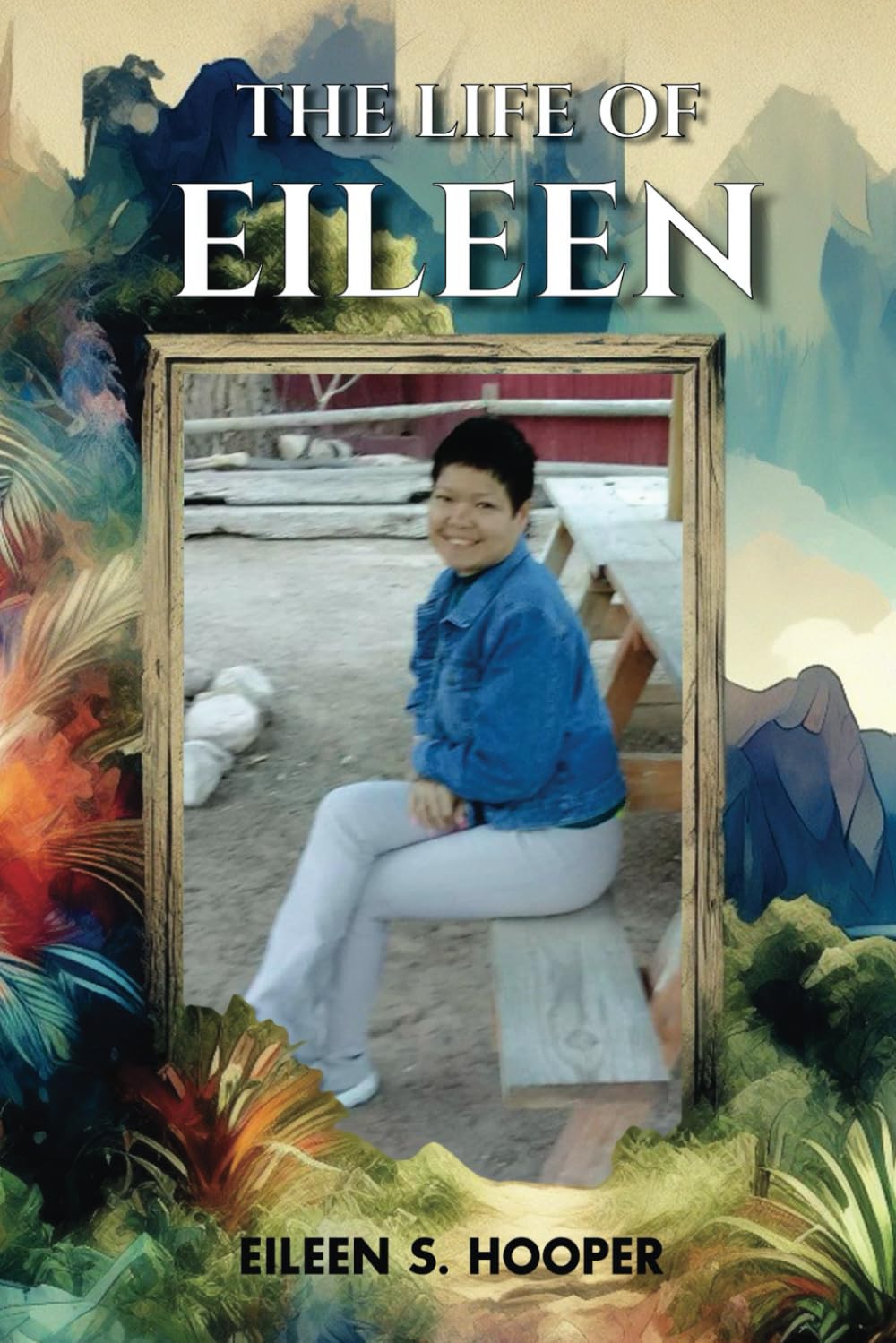 The Life of Eileen