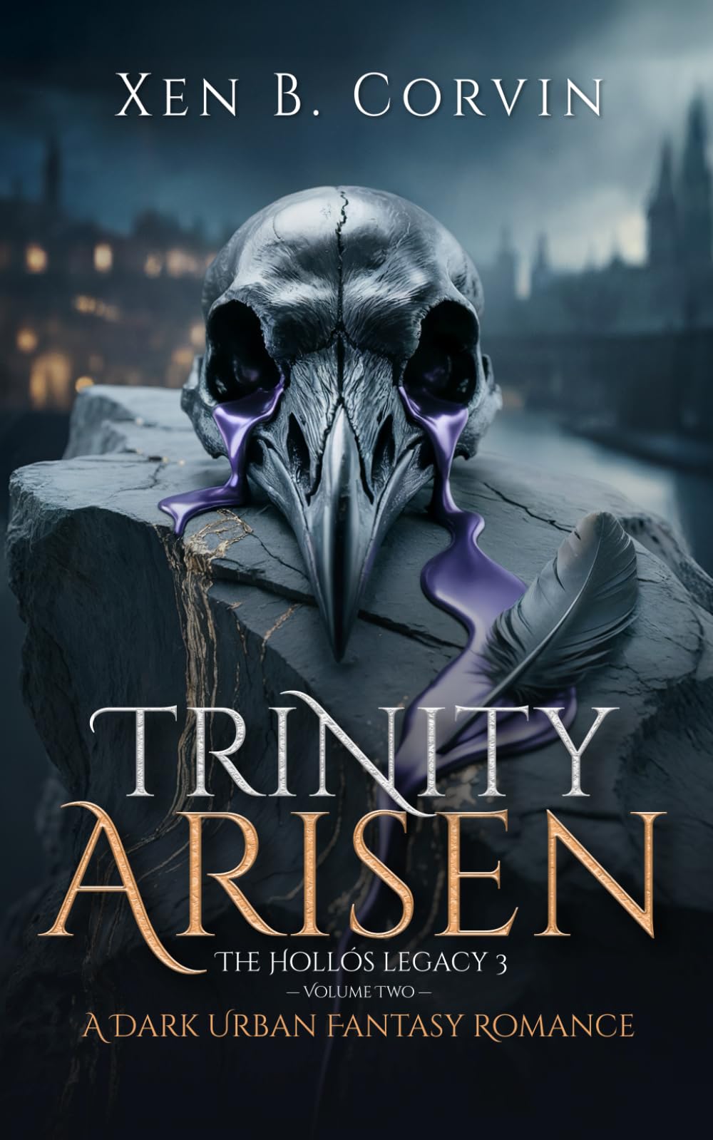 Trinity Arisen: Volume Two: A Dark Urban Fantasy Romance